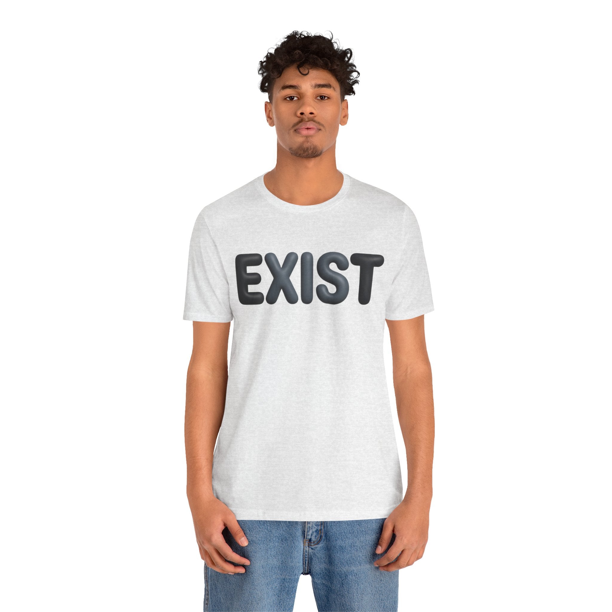 Exist Minimal Statement T-Shirt — Modern Graphic Tee