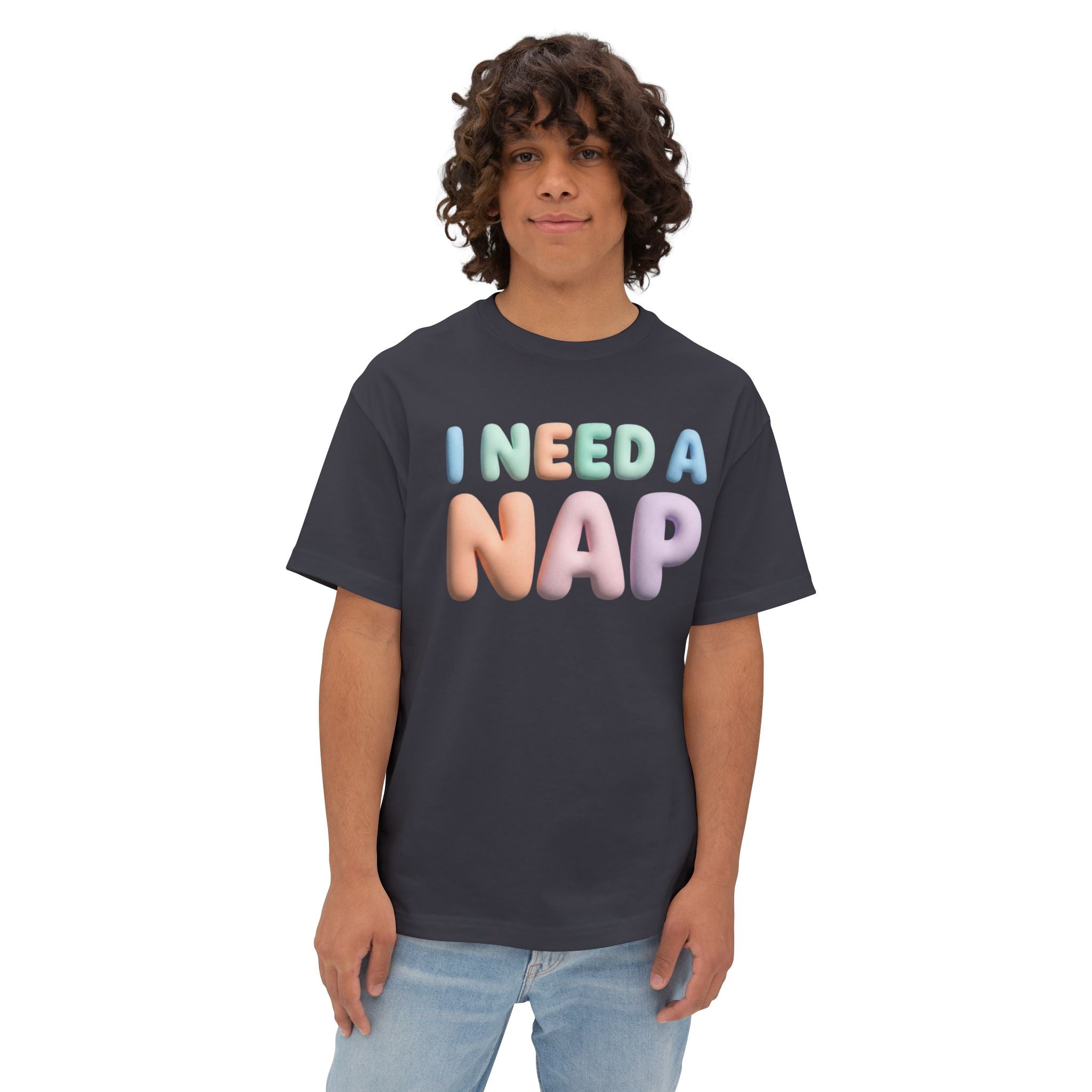 I NEED A NAP Oversized Boxy Tee — Relaxed Sleepy Graphic T-Shirt
