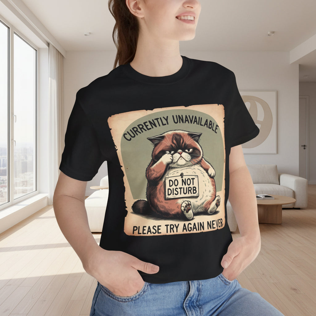 Savage Cat T-Shirt | Funny Lazy Cat Tee | Do Not Disturb Shirt