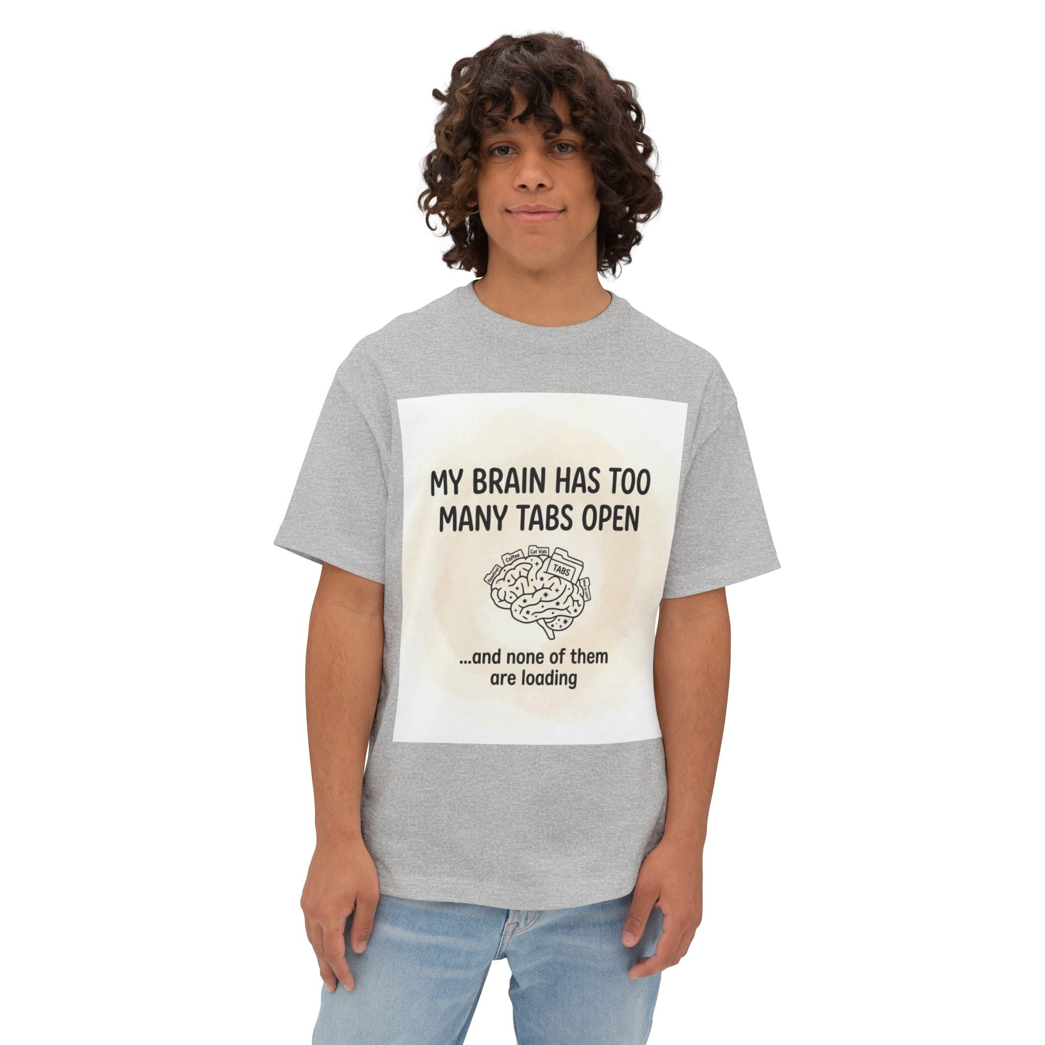 Too Many Tabs Open Oversized Graphic Tee — Funny Tech Humor Shirt