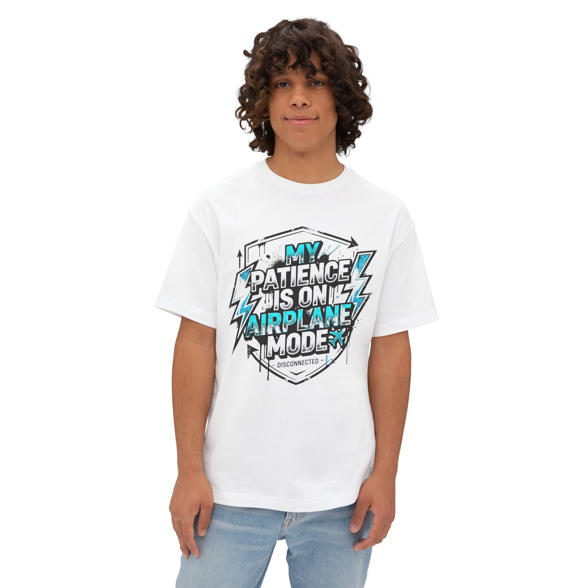My Patience Is On Airplane Mode— Funny Oversized T-Shirt