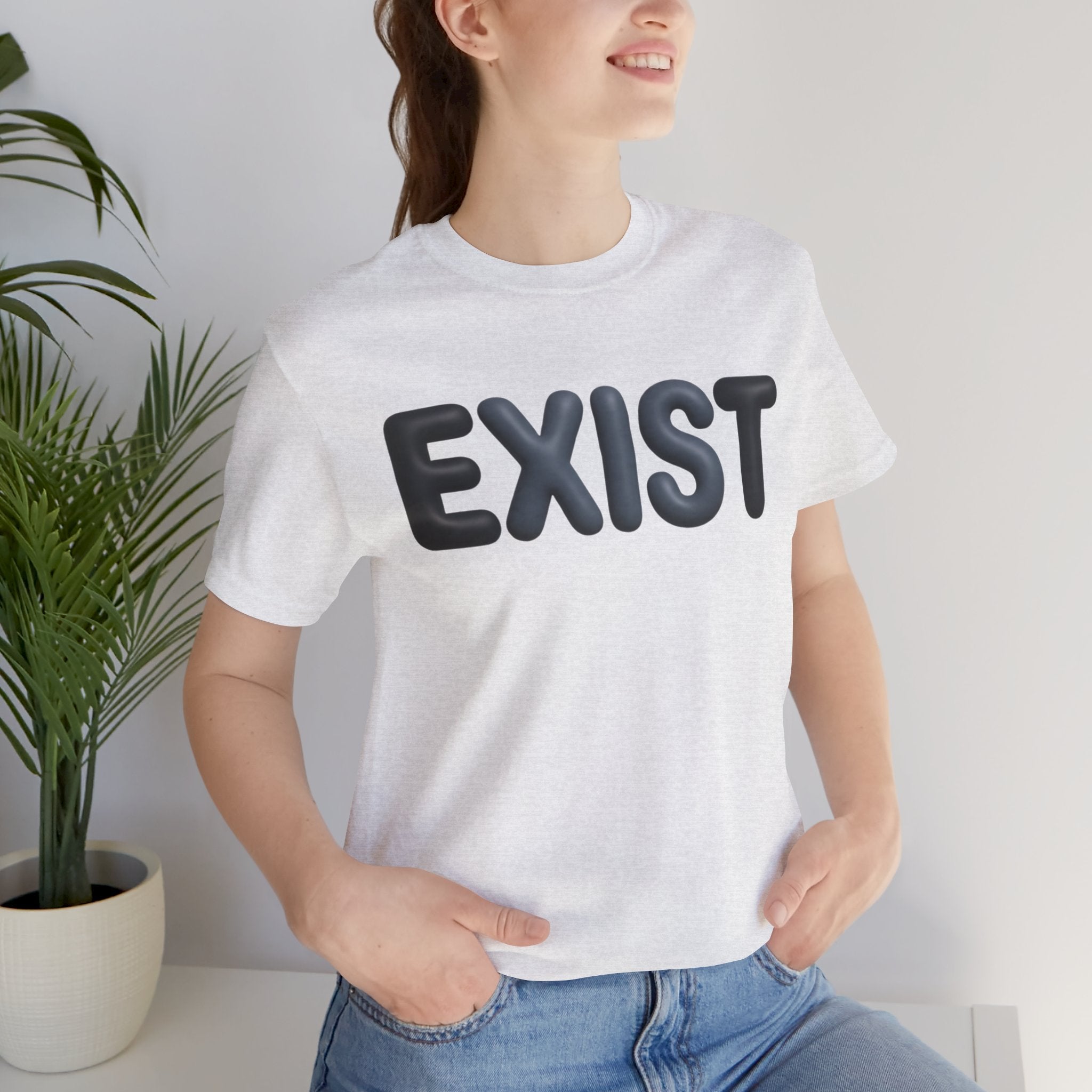 Exist Minimal Statement T-Shirt — Modern Graphic Tee