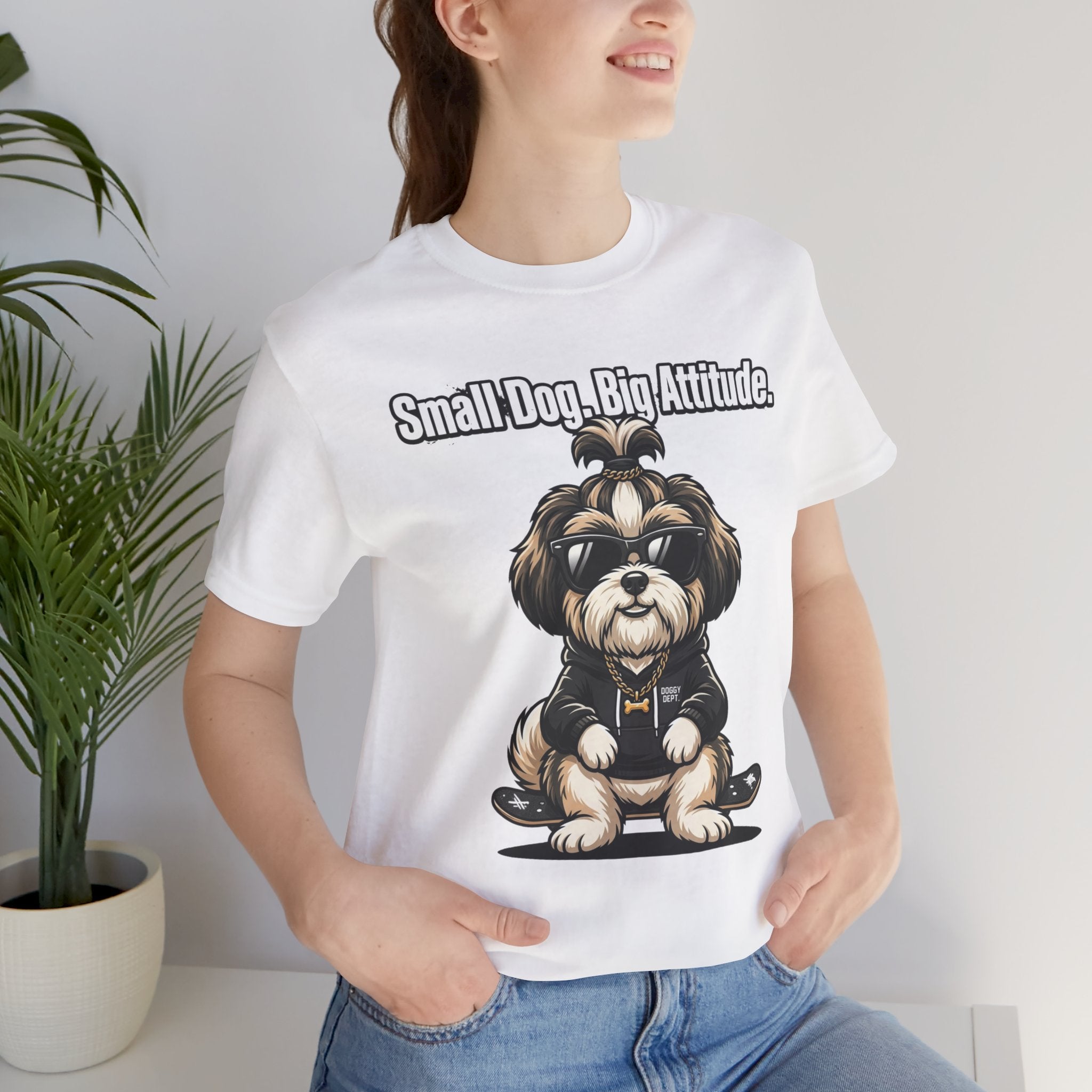 Small Dog, Big Attitude T-Shirt — Cute Funny Graphic Tee for Dog Lovers